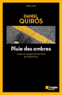 Pluie des ombres